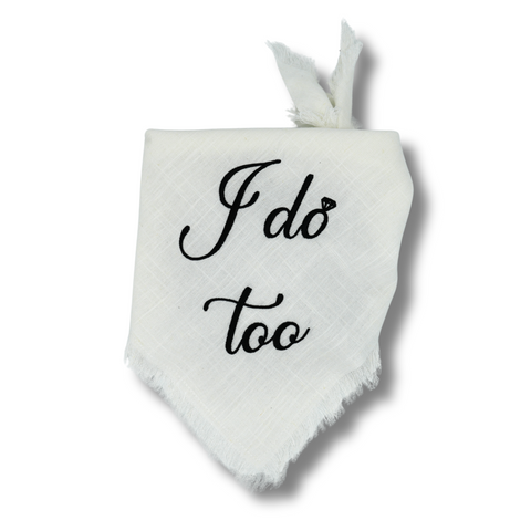 I Do, Too - Bandana